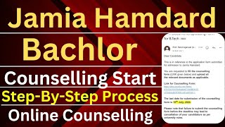 Jamia Hamdard Bsc amp BMLT Counselling Start Last Date 5 July  Stepbystep Counselling Process [upl. by Quartis488]