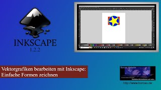 Vektorgrafikerstellung mit Inkscape – Einfache Formen zeichnen [upl. by Annovahs]