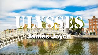 ULYSSES  Novel by James Joyce [upl. by Adaline]