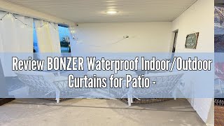 Review BONZER Waterproof IndoorOutdoor Curtains for Patio  Thermal Insulated Sun Blocking Grommet [upl. by Herra]