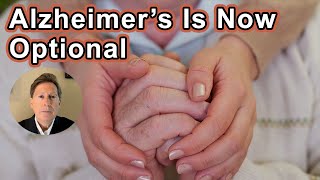 Alzheimer’s Is Now Optional Here’s Why And How  Dale Bredesen MD [upl. by Adnuahs]