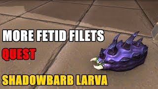 More Fetid Filets Quest WoW  Vale of Eternal Blossoms Shadowbarb Drone Questline [upl. by Nomelif]