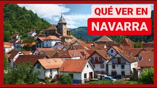 GUÍA COMPLETA ▶ Qué ver en NAVARRA ESPAÑA 🇪🇸 Turismo y viajes en Navarra [upl. by Bollinger]