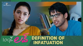 Infatuation Dialogue Ft Naga Chaitanya  Tamannaah  100 Love Movie Scenes  Sukumar  DSP [upl. by Ennayar]