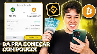 COMPREI 100 REAIS EM BITCOIN NA PRÁTICA PELA BINANCE GUIA DEFINITIVO PARA COMPRAR CRIPTOMOEDAS [upl. by Ahsyt]