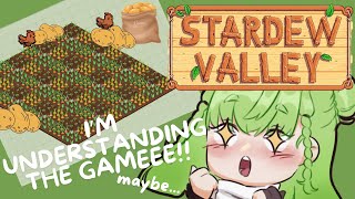 【STARDEW VALLEY】I think Im slowly understanding the game [upl. by Nnelg313]