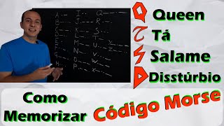 CÓDIGO MORSE Como aprender e memorizar as letras Técnica Mnemônica de Memorização [upl. by Aneej]