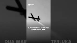 Dua Warga Israel Terluka Imbas Drone Irak di Pelabuhan Eilat [upl. by Lytsirhc]