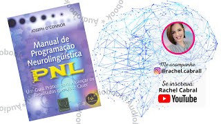 COMPLETO  Manual de Programação Neurolinguística  PNL de Joseph OConnoR [upl. by Giacomo313]