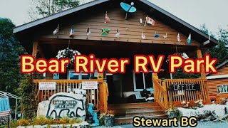 Bear River Rv Park Stewart BC Canada [upl. by Tiena8]