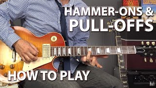 How To Play Hammerons amp Pulloffs Like a Rock Star [upl. by Mabel]