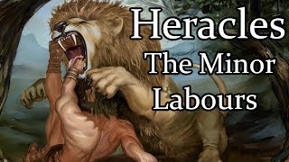 HeraclesHercules The Minor Labours of Heracles  Greek Mythology Explained [upl. by Maxy]