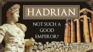 Emperor Hadrian  An Evil Genius [upl. by Ushijima]