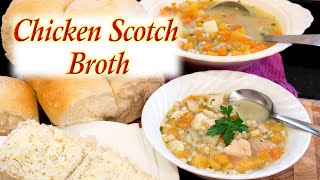 Chicken Scotch Broth [upl. by Alveta]