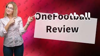 Is OneFootball app good [upl. by Aulea]