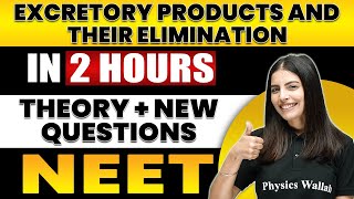 EXCRETORY PRODUCTS AND THEIR ELIMINATION in 2 Hours  All Theory  Expected Questions for NEET [upl. by Inhoj95]