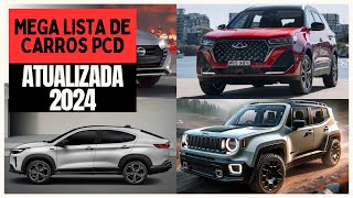 Lista Completa com TODOS os Carros PCD em 2024 [upl. by Edlin873]