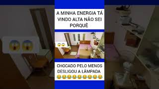 MINHA ENERGIA ESTÁ VINDO ALTA 😂😂😂😂😂😂😂😂 [upl. by Aihsa]