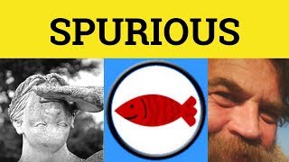 🔵 Spurious Spuriously  Spurious Meaning  Spurious Examples  Spurious Defined [upl. by Namor]