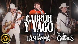 Cabrón y Vago En Vivo [upl. by Eenwahs]