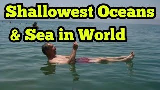 TOP 10 SHALLOWEST OCEANS AND SEAS [upl. by Rosenzweig]