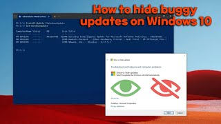 How to hide buggy updates on Windows 10 [upl. by Grogan]