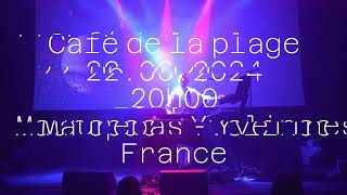 Eric Granon Live concert  Café de la plage 2024  France [upl. by Annaear17]