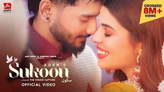 Sukoon Official Video Aden Ft Geet Goraaya  Punjabi Song  Jagy Music [upl. by Warfourd]