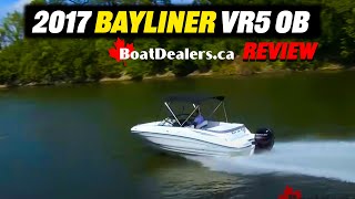 2017 Bayliner VR5 OB [upl. by Enrico459]