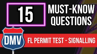 2024 Florida DMV Permit Practice Test  Signalling Drivers License Permit Test [upl. by Kappenne]