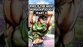 Who is the most POPULAR JoJo PART 3 jojosbizarreadventure [upl. by Ecinehs]