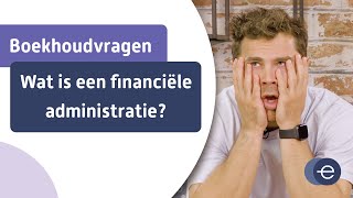 Voorkom een boete Wat is een Financiële administratie [upl. by Assin]