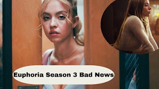 Euphoria Season 3 Bad News [upl. by Ssirk]