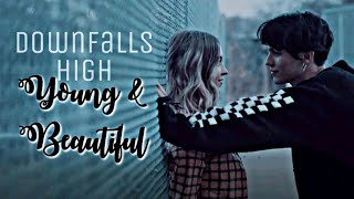 Downfalls High aesthetic  Young amp Beautiful  edit [upl. by Eliam]