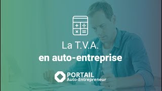 Tout comprendre à la TVA quand on est autoentrepreneur [upl. by Atima916]