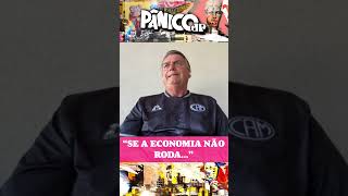 BOLSONARO APARECE DE SURPRESA NO PÂNICO E FALA SE A ECONOMIA PERDOA QUEM FEZ O ‘L’ 🤔 shorts [upl. by Iaka]