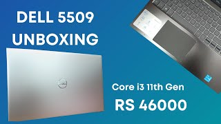 Dell 5509 Core i3 11th Gen Laptop Unboxing [upl. by Geis]