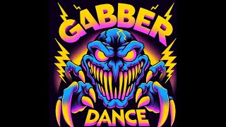 Gabber Dance [upl. by Alket425]