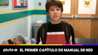 Así inició el manual de Ned  Manual de Supervivencia Escolar de Ned  Pluto TV [upl. by Richela]