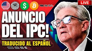 🔴 REPORTE de la INFLACIÓN IPC de Octubre EN VIVO 👉 BITCOIN BAJANDO DE PRECIO POR QUÉ [upl. by Dlaniger]