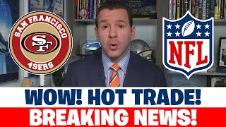 💥BOMB THE 49ERS ARE LOOKING TO SIGN HUGE COMPETITION AHEAD SAN FRANCISCO 49ERS NEWS [upl. by Giffie479]