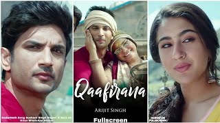 Qaafirana Fullscreen Whatsapp Status  Sushant Singh Rajput Status  Arijit Singh  Qaafirana Status [upl. by Kayle]