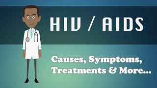 HIV  AIDS  Causes Symptoms Treatments amp More… [upl. by Aloeda]