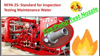 The Fire Pump Test NFPA 25 Requirements  Kiểm tra bơm chữa cháy [upl. by Ahseekan480]