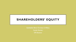 FAR Shareholders Equity part 1 Basic Concepts [upl. by Allred]