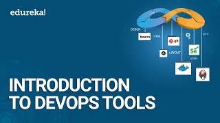 Introduction to DevOps Tools  DevOps Training  DevOps Tutorial for Beginners  Edureka [upl. by Teodoro929]