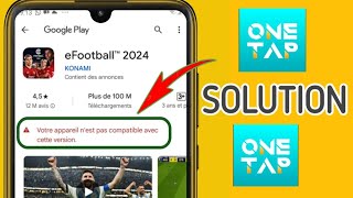 VOTRE APPAREIL NEST PAS COMPATIBLE AVEC EFOOTBAL SOLUTION [upl. by Ajan766]