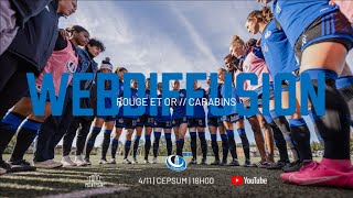 FINALE soccer féminin Rouge et Or contre Carabins RSEQ [upl. by Rentsch]