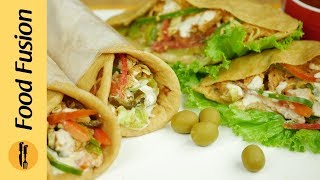 Chicken Shawarma  Home made Chicken shawarma Recipe By Food Fusion [upl. by Animaj]