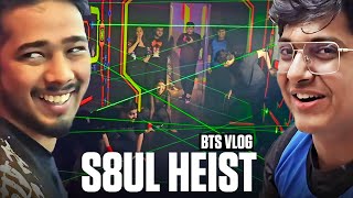 S8UL HEIST Behind the Scenes VLOG [upl. by Breana]